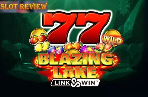 Blazing Lake Link & Win Slot Review